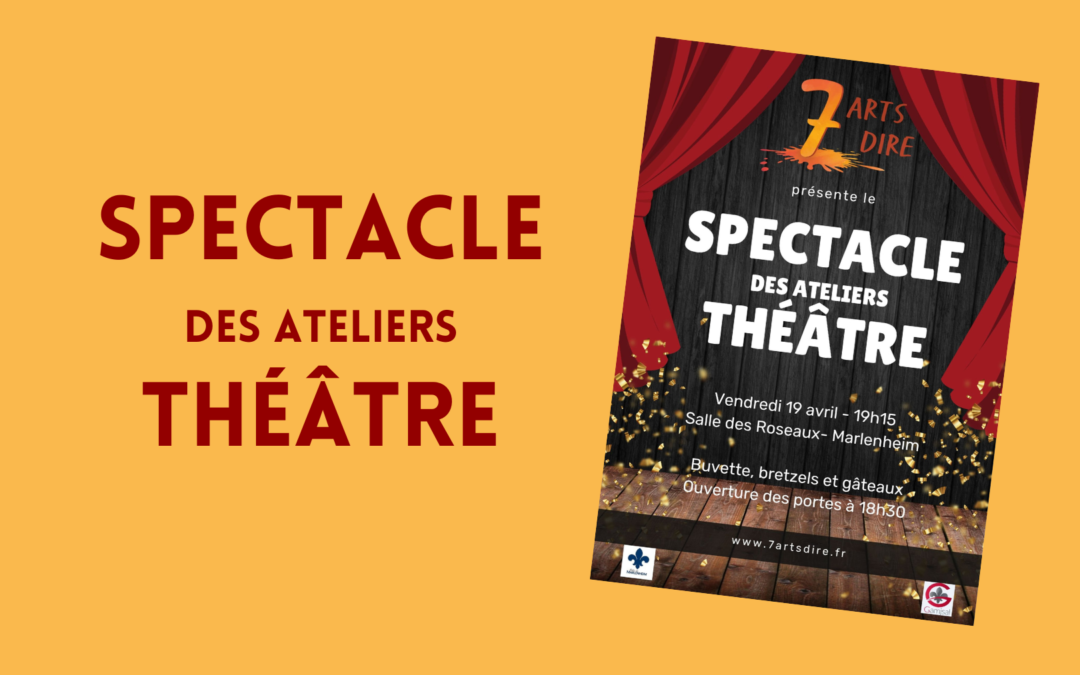 Spectacle des ateliers théâtre